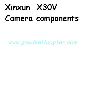 XINXUN-X30-X30V Quad Copter parts Camera components - Click Image to Close